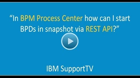 How to start a BPD within snapshot via REST API in Process Center of BPM