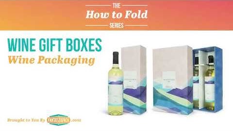 How to Fold Wine Gift Boxes - Tutorial | Fantastapack