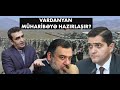 Elxan Şahinoğlu ilə DEBAT: Vardanyan Xankəndində müharibəyə hazırlaşır?