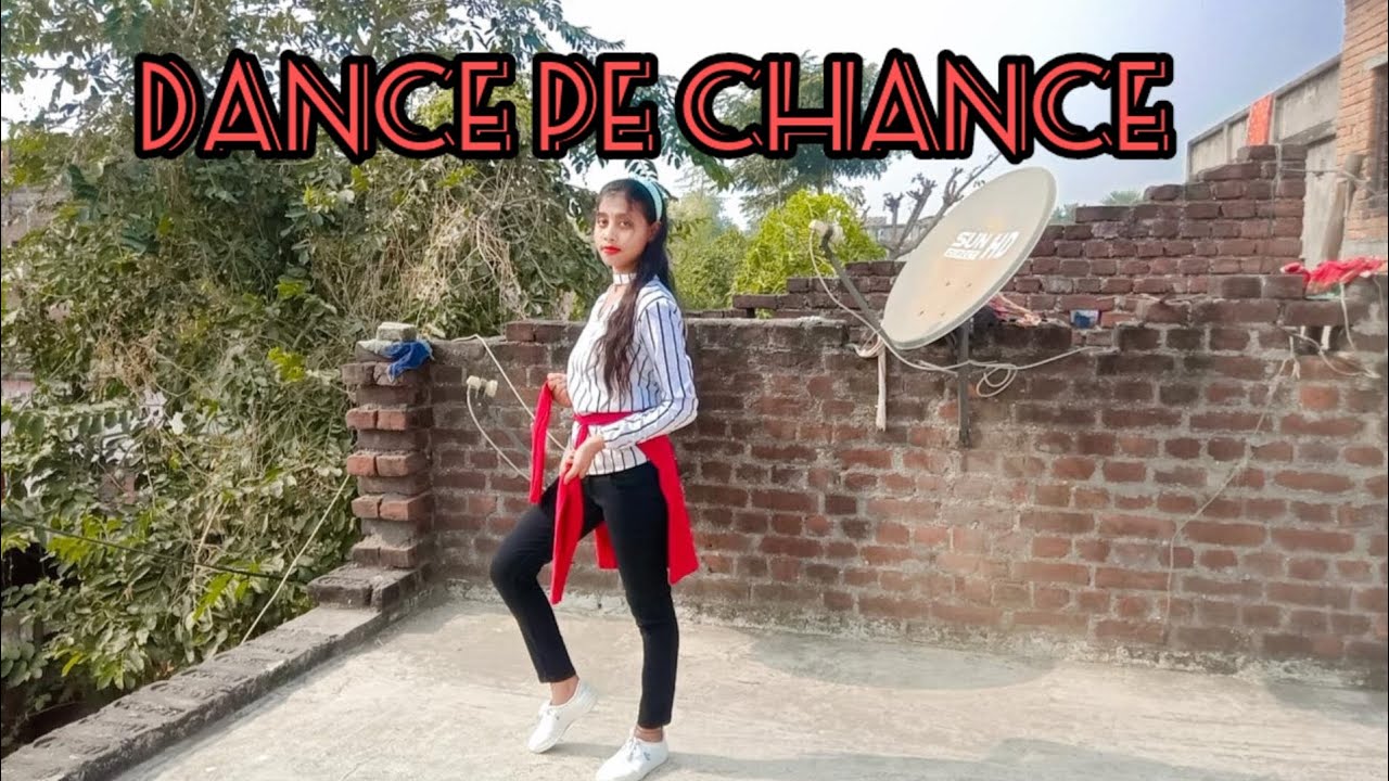 Dance pe Chance।। anuskha sarma & Sharukh khan#danceforever #