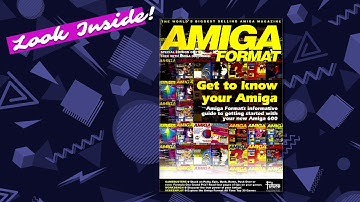 Look inside Amiga Format Magazine