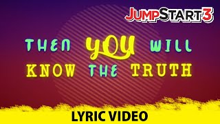 JumpStart3 | John 8:32 - The Truth | Official Lyric Video
