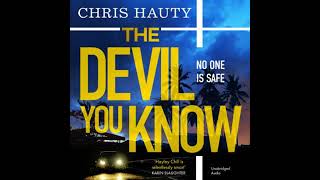 Devil You Know: The gripping new Hayley Chill thriller - Chris Hauty