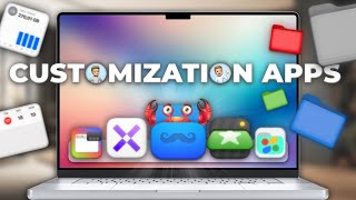 8 Apps to Customize Your Mac