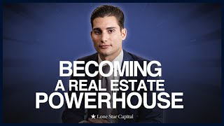 The Path to Becoming a Real Estate Powerhouse