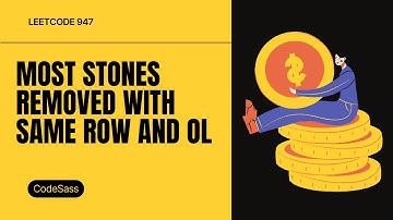 Most Stones Removed with Same Row or Column || Leetcode  947 || Disjoint Set || MST || Graph Series