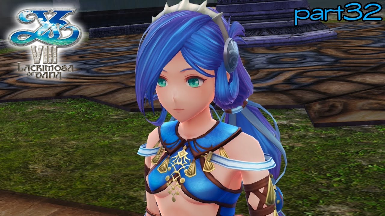ダーナが行方不明？！【イースVIII-Lacrimosa of DANA-】-32 - YouTube