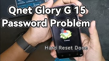 QNET GLORY G15 PASSWORD PROBLEM // HARD RESET