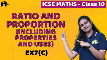 Ratio and Proportion Class 10 ICSE Maths Chapter 7 Exercise 7C | Properties, Uses Mathematics Selina