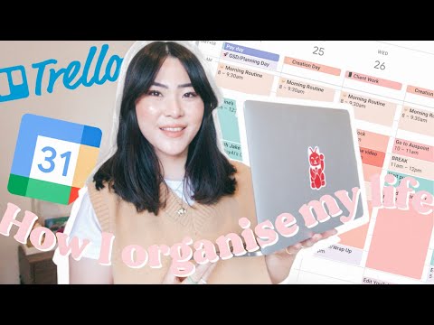 How I organise my (work + personal) life| using Google Calendar & Trello ?