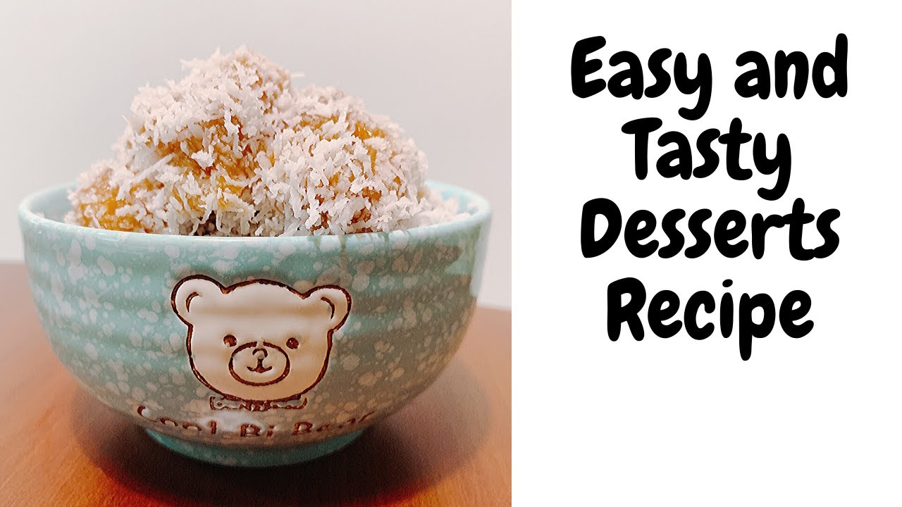 Easy Dessert Recipes At Home Chinese Dessert Recipes Coconut Shreds Recipe Youtube,Are Owls Good Pets Reddit