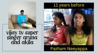 11 years ago in Papanasam - vijay tv super singer aruna and akila - Pazham Neeyappa
