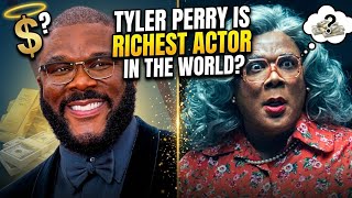 Is Tyler Perry the Richest Actor in the World The Truth Revealed!