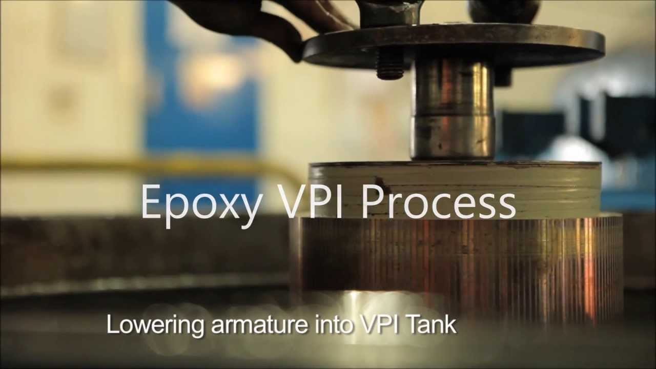 Epoxy Vacuum Pressure Impregnation (VPI) Facility Houghton