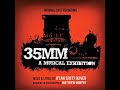 Know the Score: What is 35MM Anyway?