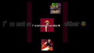 Goes along with the Zoro x y/n text story but how to stop Luffy  #anime #onepiece