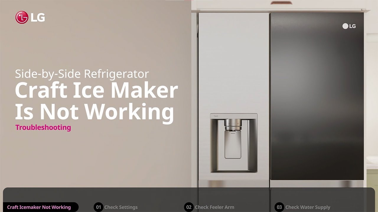 LG Refrigerator : How to repair if Craft Ice Maker Is Not Working