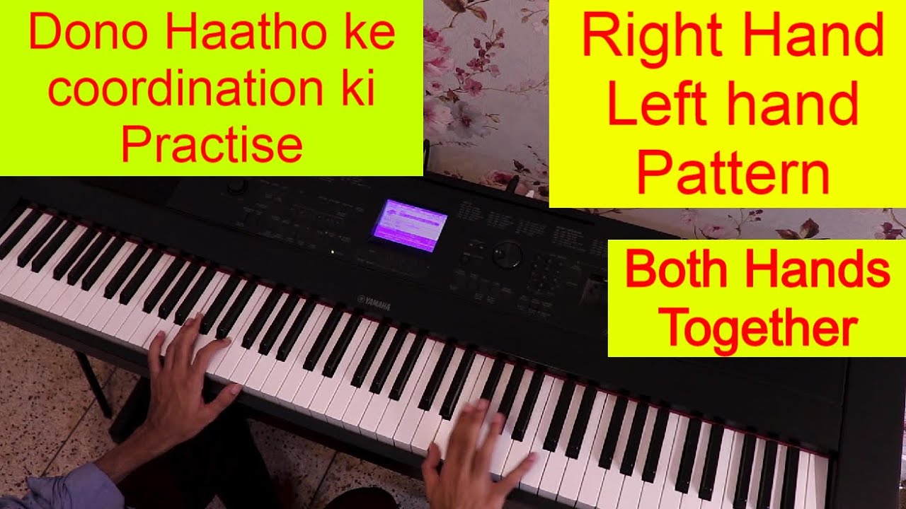 Both Hands Together Coordination Piano Tutorial Left Hand Pattern Piano ...