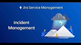 Incident Management Highlights | Jira Service Management | Atlassian