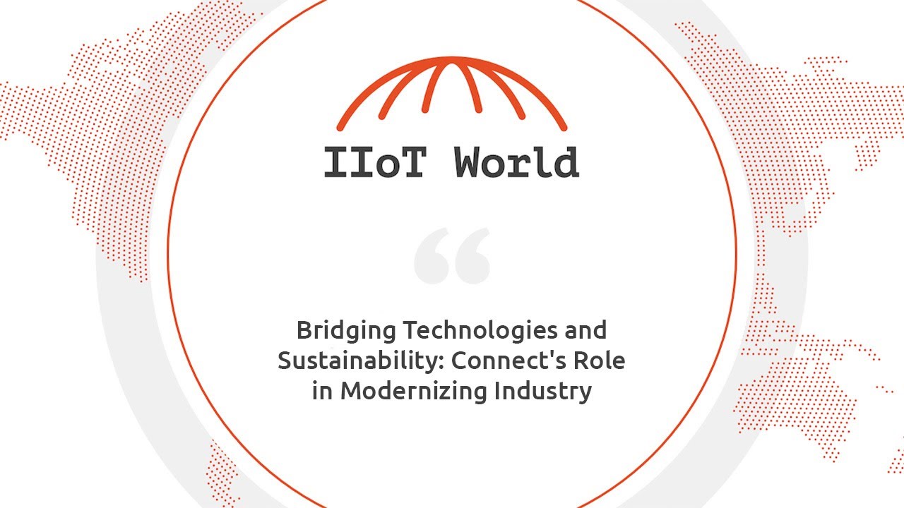Bridging Technologies and Sustainability: Connect's Role in Modernizing ...