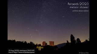 Perseid meteor shower 2023, online observation – 13 Aug. 2022