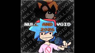Null and Void 2026