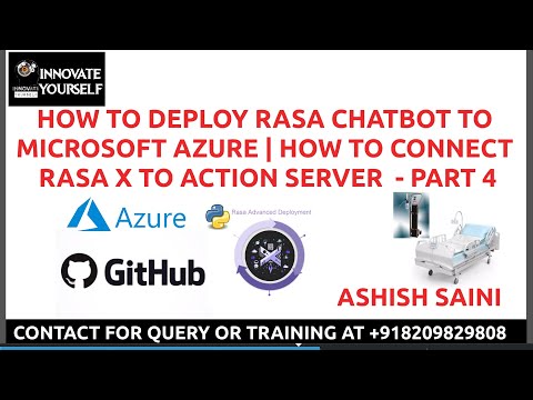 HOW TO CONNECT RASA X TO ACTION SERVER | DEPLOYMENT OF RASA CHATBOT ON MICROSOFT AZURE | PART - 4