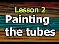 Painting of tubes for weaving - lesson 2