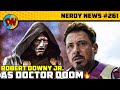 RDJ as Doctor Doom, Deadpool 3 New Updates, Kang Future, The Flash | Nerdy News #261