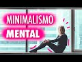 Minimalismo MENTAL para Personas Altamente Sensibles (PAS)