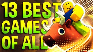 Top 13 Best Roblox Games of ALL TIME