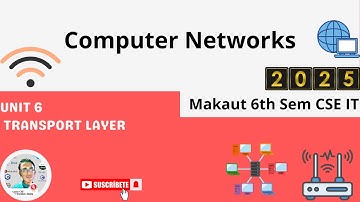 Unit 6 Transport Layer  Computer Networks▶️Makaut CSE IT 6th Sem #makaut #network #web  #computer