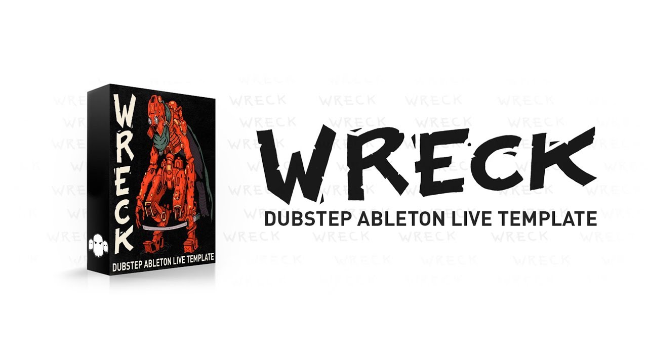 WRxCK // Dubstep Ableton Live 10 Template