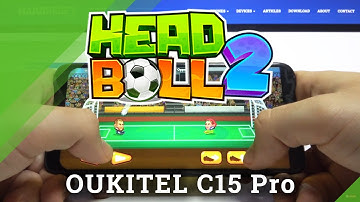 Head Ball 2 on OUKITEL C15 Pro - Android Game Review