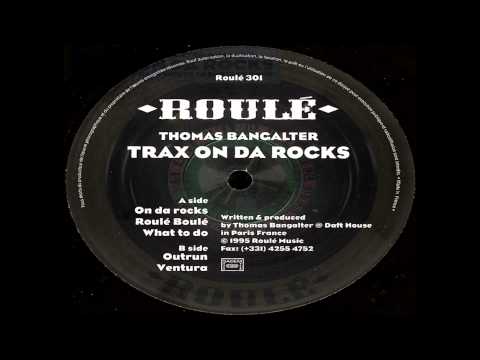 洋楽 Thomas BangalterTrax On Da Rocks UK 12\" Thomas Bangalter – Trax On Da Rocks – Vinyl (12
