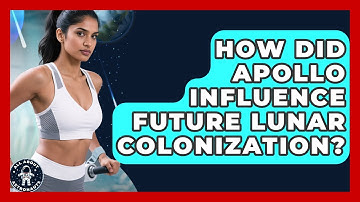 How Did Apollo Influence Future Lunar Colonization? - All About Astronauts