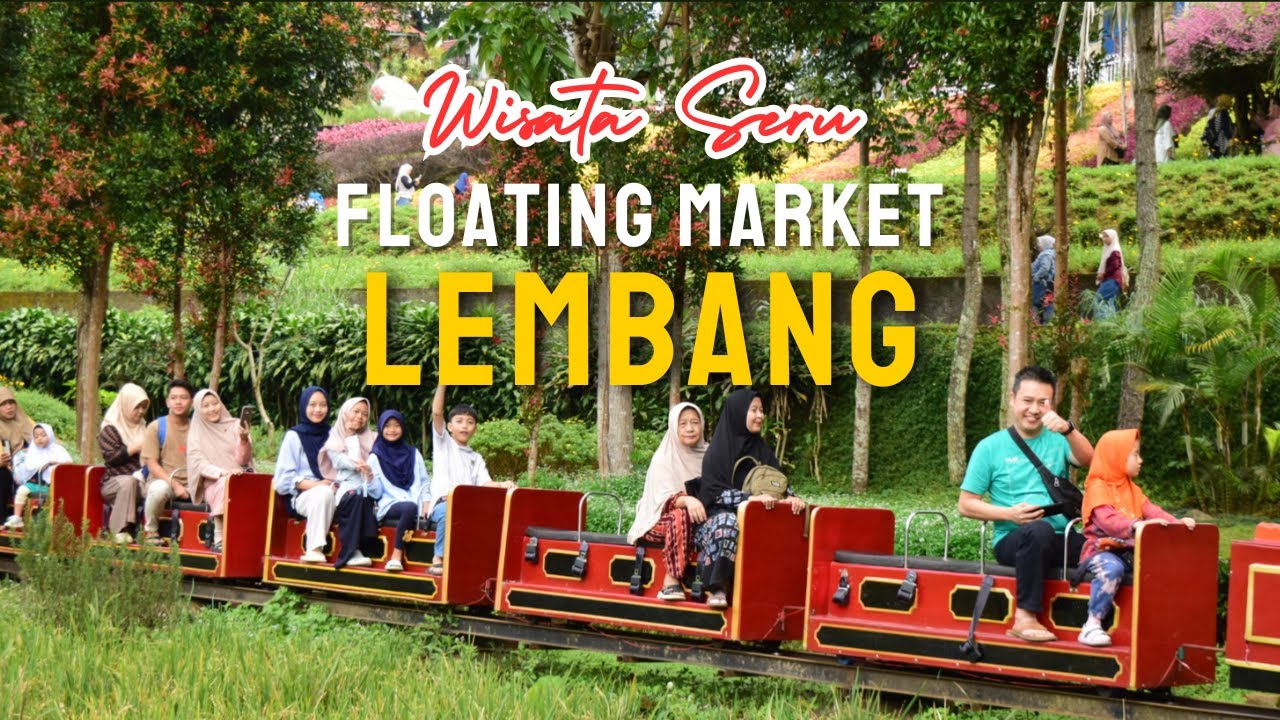 UPDATE TERBARU FLOATING MARKET LEMBANG  2025‼️TIKET, FASILITAS DAN WAHANA