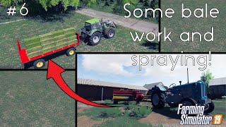 FS 19 Timelapse, Wola Brudnowska #6: Some Bale Work And Spraying! | Seasons