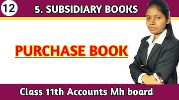 Purchase book class 11th Accounts | chapter 5 subsidiary books lecture 12 maharashtra board