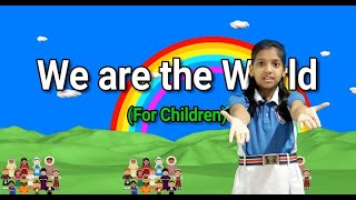 we are the world with actions l children's day song l Jessica Sherine l Michael Jackson Lyrics