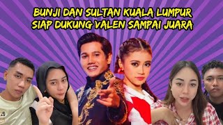 Download Lagu BUNJI DAN SULTAN KUALA LUMPUR SIAP DUKUNG PENUH VALEN JADI JUARA MP3