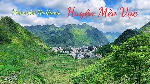 Thị Trấn Mèo Vạc Nhìn Từ Trên Cao - Khám Phá Hà Giang.