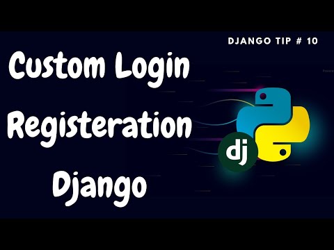 Custom Login & Registeration Form | Authentication Form Custom Login Policy | Django Tips #10