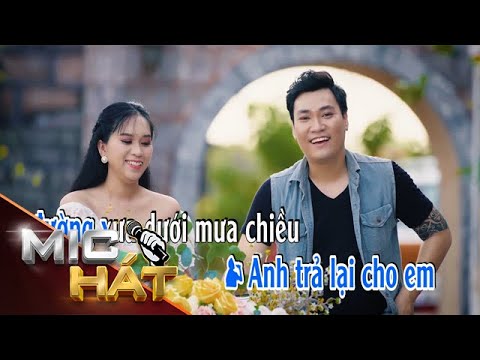 LK Trả Hết Ân Tình - Chuyện Tình Em Với Tôi