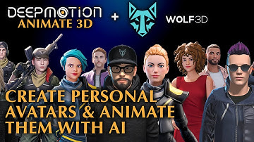 DeepMotion + Wolf3D: Create Personal Avatars & Animate Yourself With AI | AI Motion Capture