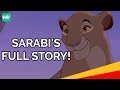 Sarabi's Full Story | Where Was Simba's Mother In The Lion King II?: Discovering Disney