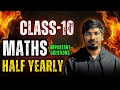 CBSE Class 10 Maths – Half Yearly Exam Preparation - Thilak Sir