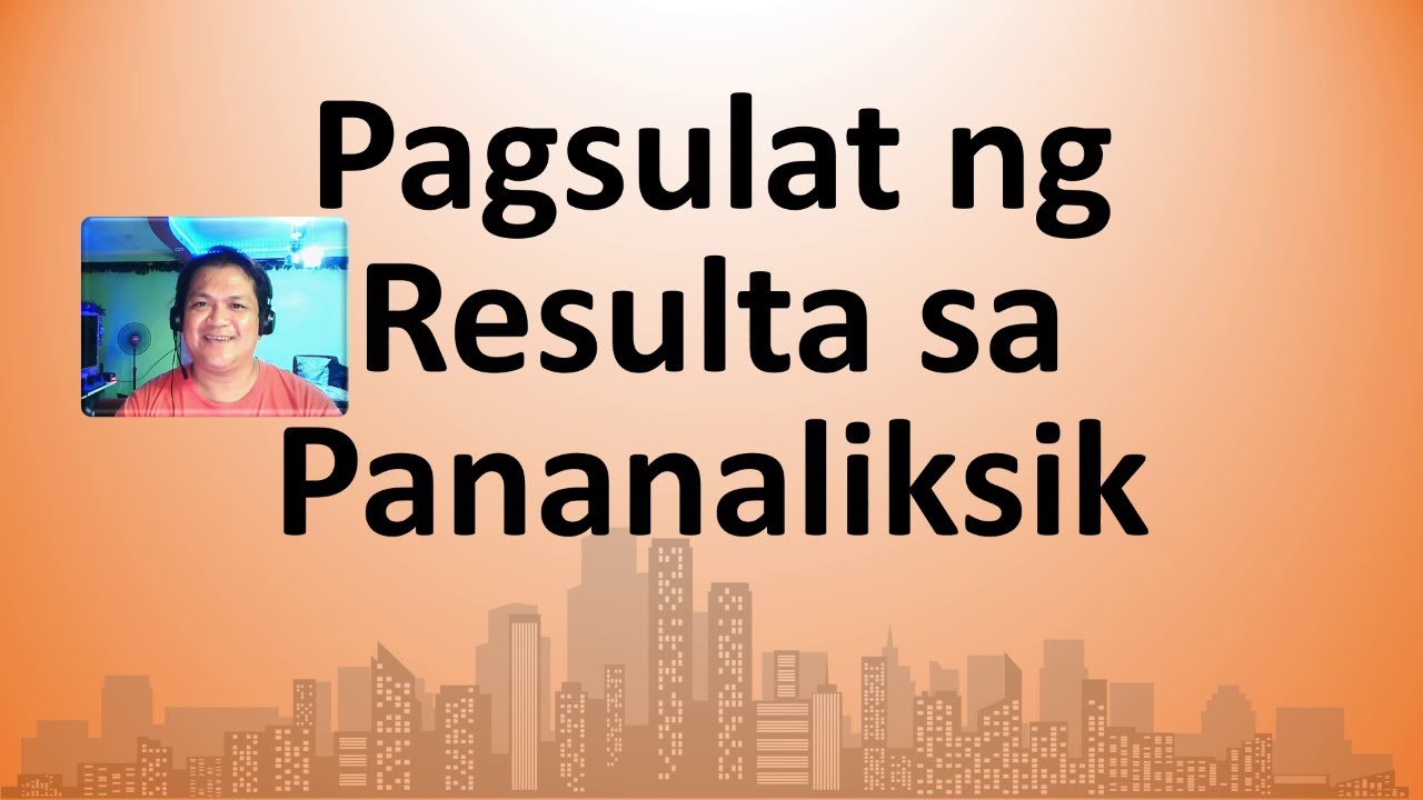 M5.4 PAGSULAT NG RESULTA SA PANANALIKSIK - YouTube