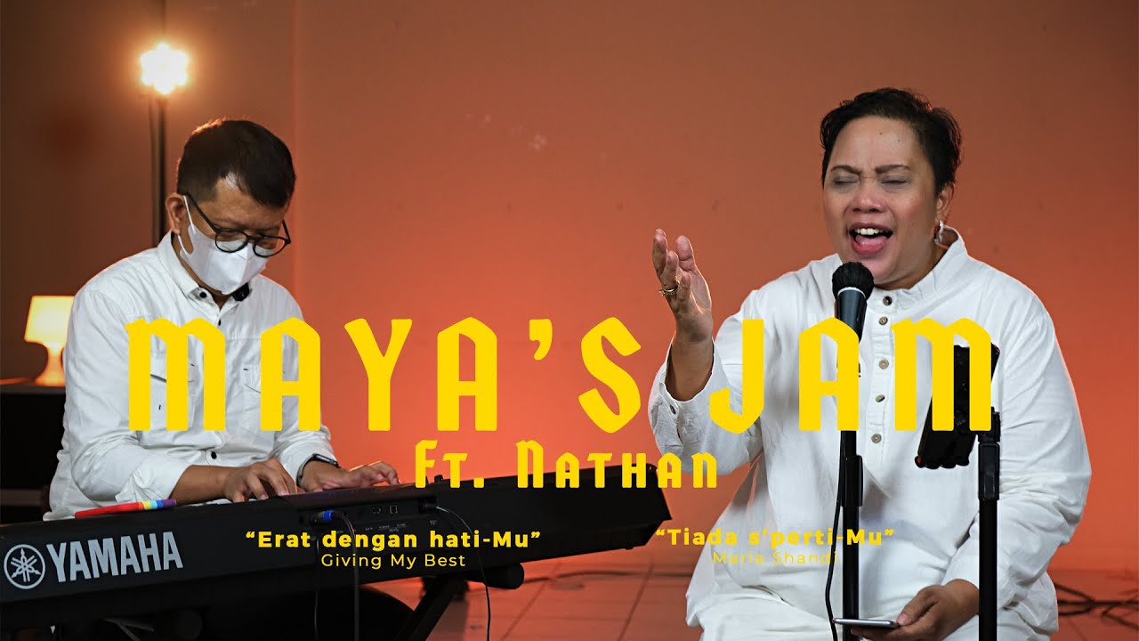 Ep. 09 | Maya's Jam Ft.  Nathan