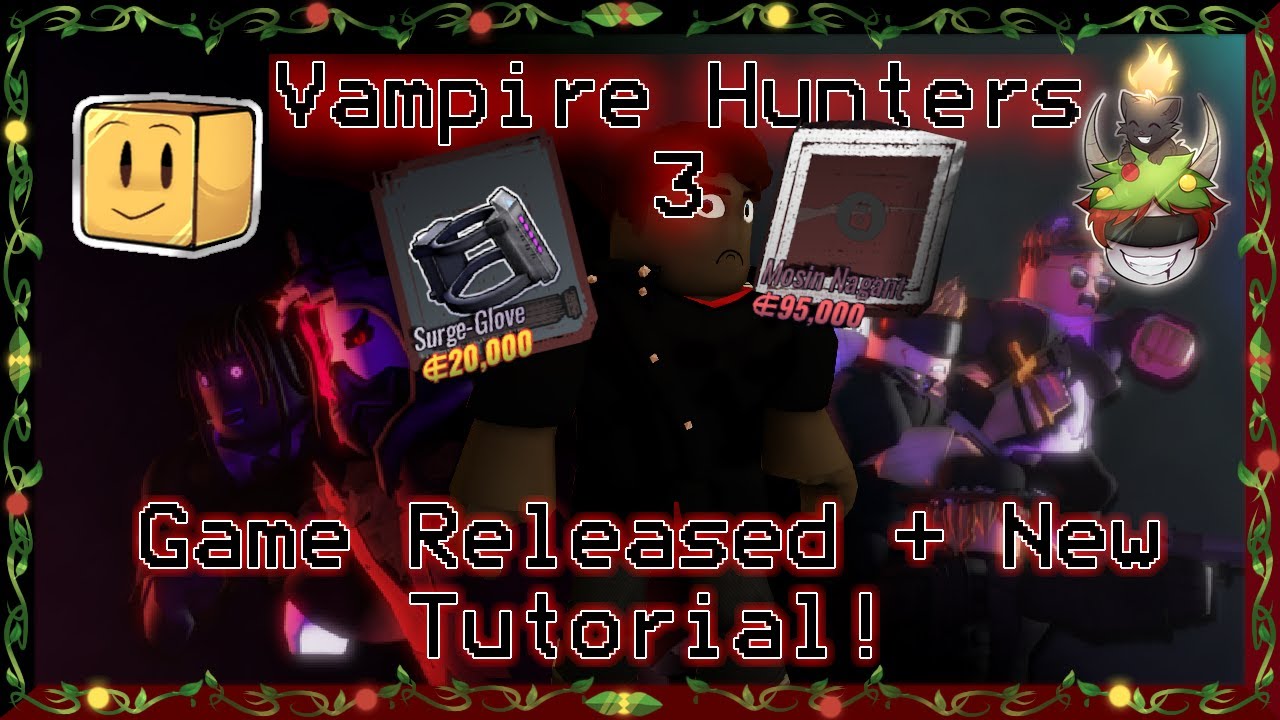 Full ESP Vampire Hunters 3 Script
